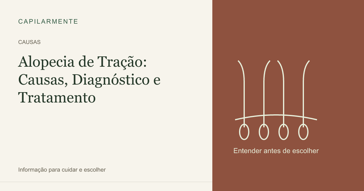 Guia ilustrado: Alopecia de Tração: Causas, Diagnóstico e Tratamento