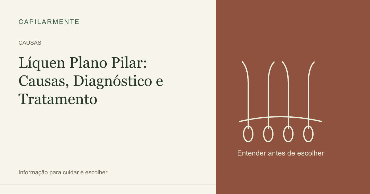 Guia ilustrado: Líquen Plano Pilar: Causas, Diagnóstico e Tratamento