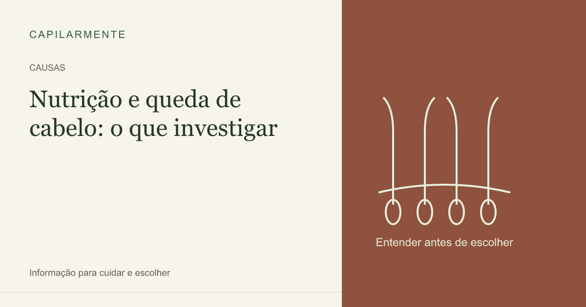 Guia ilustrado: Nutrição e Queda de Cabelo: Deficiências que Afetam os Fios