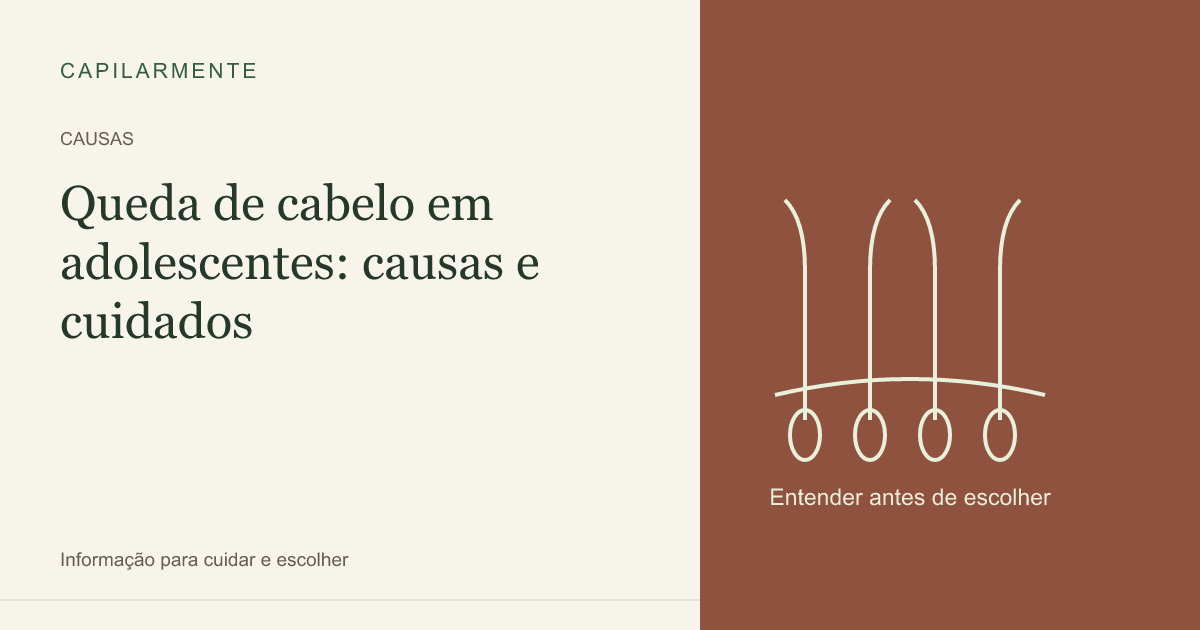 Guia ilustrado: Queda de Cabelo em Adolescentes: Causas, Diagnóstico e Tratamento