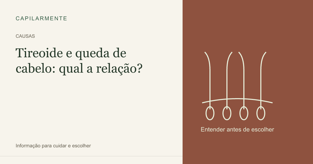 Guia ilustrado: Tireoide e Queda de Cabelo: Causas, Diagnóstico e Tratamento
