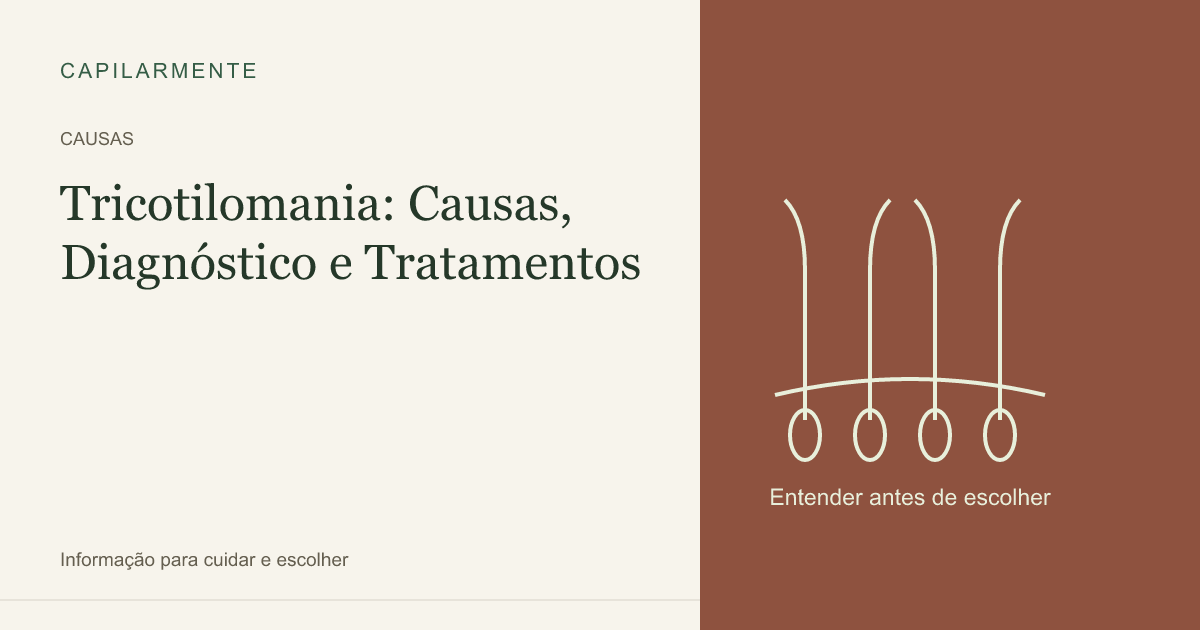 Guia ilustrado: Tricotilomania: Causas, Diagnóstico e Tratamentos